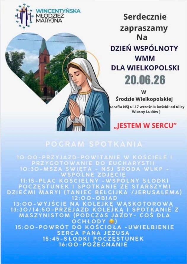 Plakat: Dzień Wspólnoty Wincentyńskiej Młodzieży Maryjnej dla Wielkopolski, 20 czerwca 2026, „Jestem w Sercu”